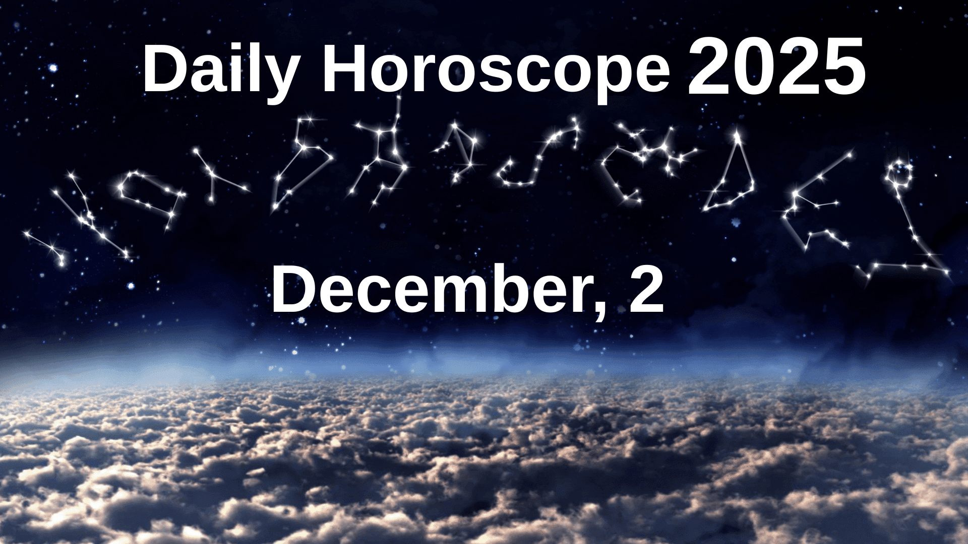 Daily Horoscope December 2 2025 – Zodiac Signs Astrology Forecast